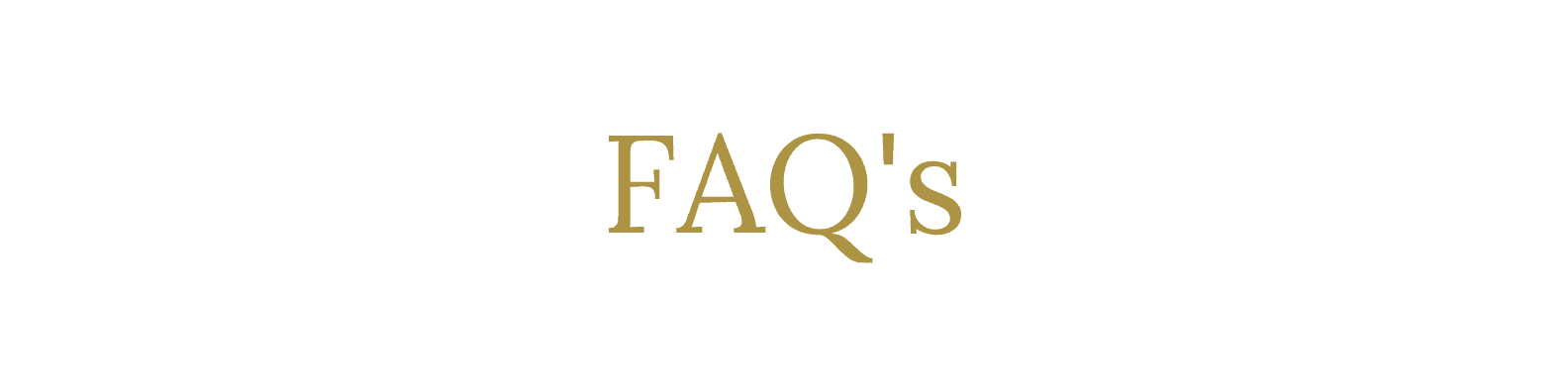 FAQ's